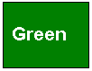 Text Box: Green     